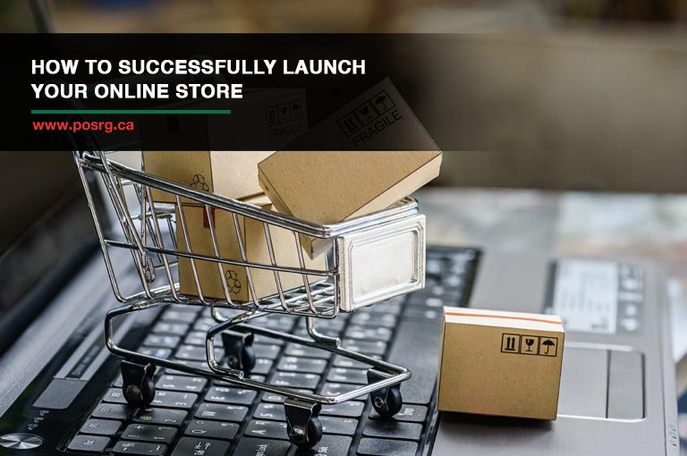 How to Successfully Launch Your Online Store