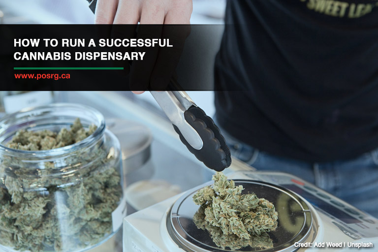 How to Run a Successful Cannabis Dispensary